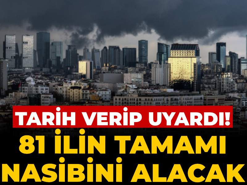 Meteorolojiden Kritik Uyarı: 81 İl Yağışlı Havaya Hazırlanmalı