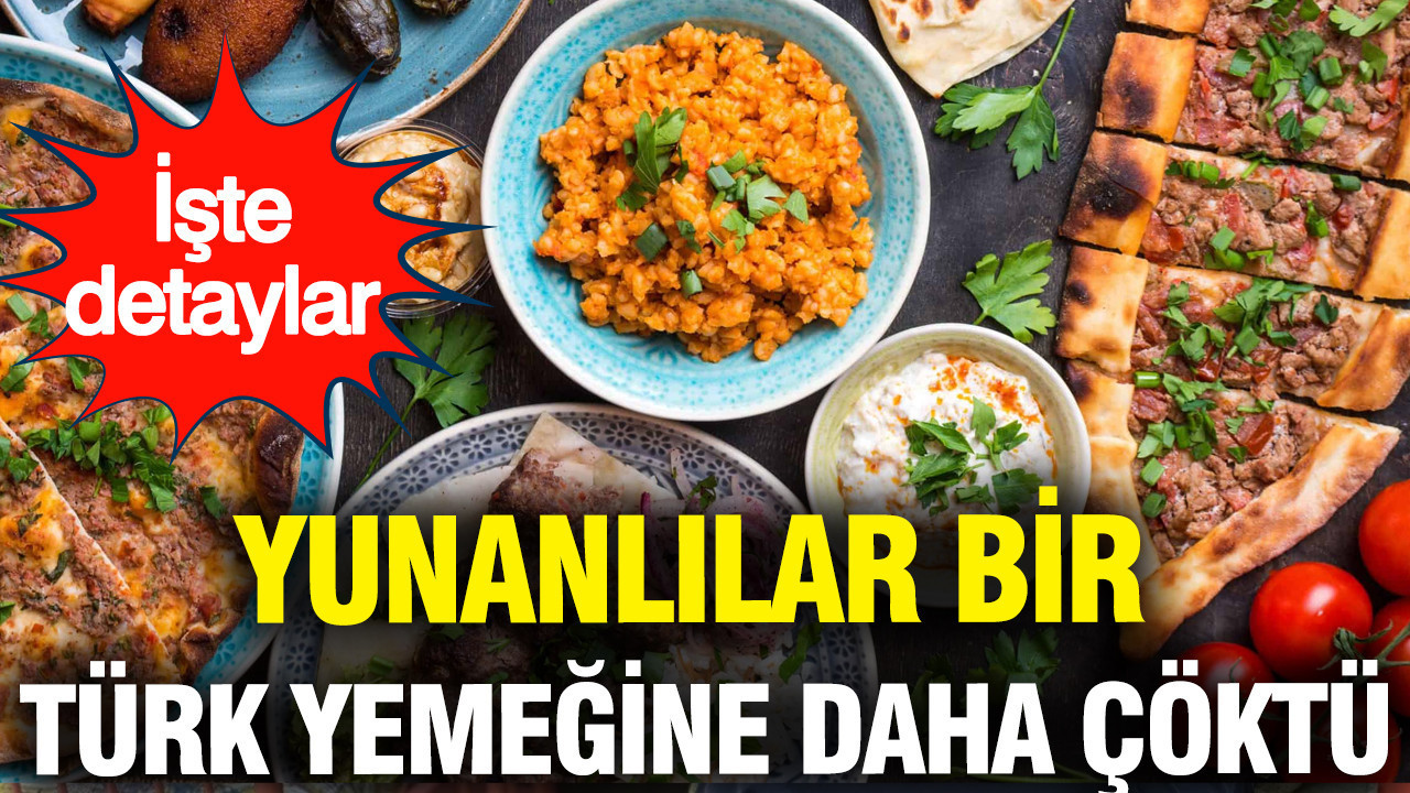 Yunanlilar bir turk yemegine daha coktu iste detaylar 3Fzxv76w